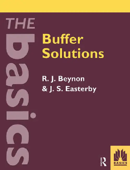 Buffer Solutions by Beynon Professor Rob