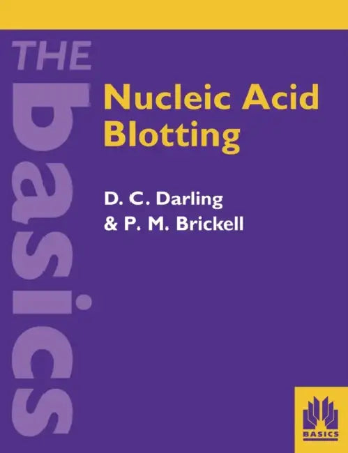 Nucleic Acid Blotting by D. C. Darling, P. M. Bricknell