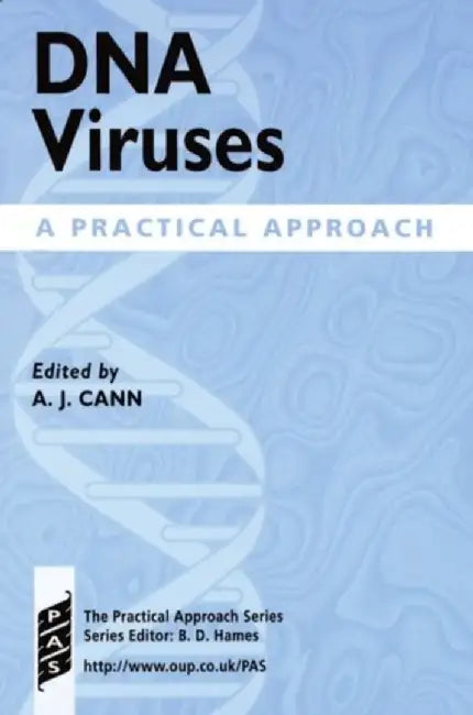 Dna Viruses : A Practical Approach by Alan J. Cann