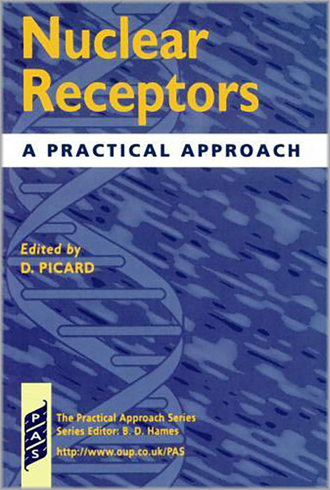 Nuclear Receptors : A Practical Approach (Vol. 207)