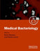 Medical Bacteriology: A Practical Approach by Deirdre Lewis, Peter M. Hawkey, Diedre Lewis