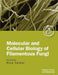 Molecular and Cellular Biology of Filamentous Fungi: A Practical Approach by Nick Talbot, N. Talbot
