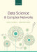 Data Science and Complex Networks by Guido Caldarelli
