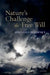 Nature's Challenge to Free Will by Bernard Berofsky