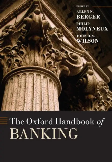The Oxford Handbook of Banking by Martha L., MSN, Dr Min Henderson