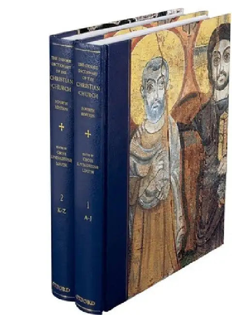 The Oxford Dictionary of the Christian Church 4th Edition 2 Volume Set by Louth