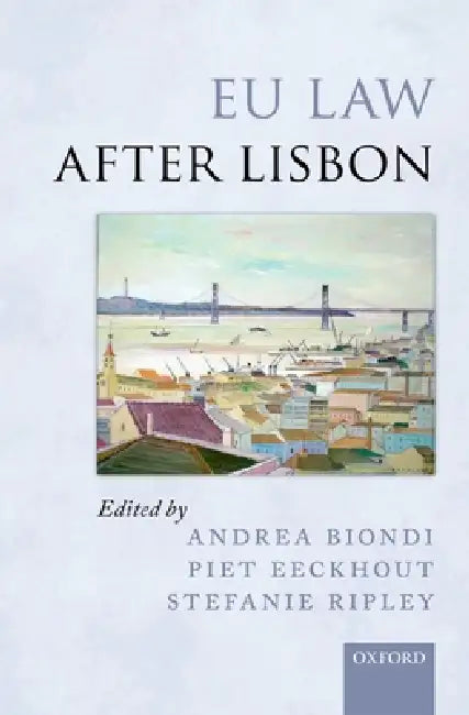 EU Law After Lisbon C by Eeckhout Biondi