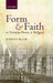 Form And Faith In Victorian Poetry And Religion by Blair, .