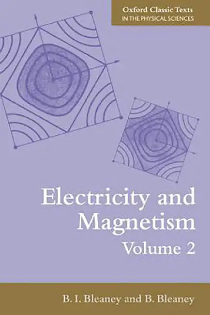 Electricity And Magnetism: Third Edition (Vol. 2) by BleaneyBleaney, .