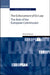 The Enforcement of EU Law: The Role of the European Commission by Stine Andersen