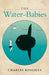 The Water-Babies by Charles Kingsley, Brian Alderson, Robert Douglas-Fairhurst
