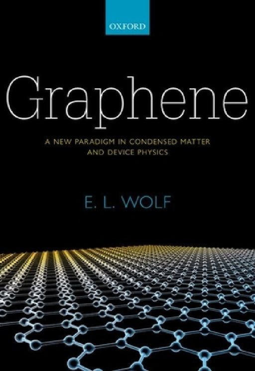 Graphene by E. L. Wolf