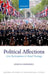 Political Affections: Civic Participation and Moral Theology by Joshua Hordern