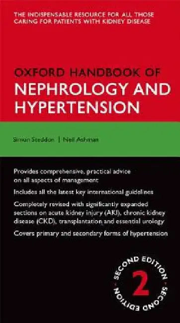 Oxford Handbook of Nephrology and Hypertension by Simon Steddon