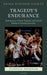 Tragedy's Endurance: Performances of Greek Tragedies and Cultural Identity in Germany Since 1800 by Erika Fischer-Lichte