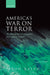 America's War on Terror: The State of the 9/11 Exception from Bush to Obama by Jason Ralph