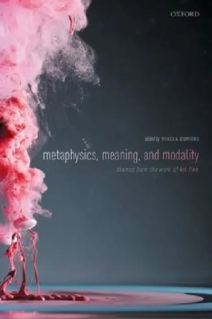 Metaphysics Meaning & Modality C by Dumitru