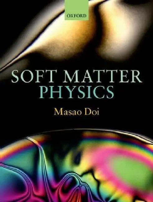 Soft Matter Physics by Masao Doi