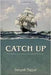 Catch Up : Developing Countries in the World Economy Hardcover – November 25, 2013 by Deepak Nayyar