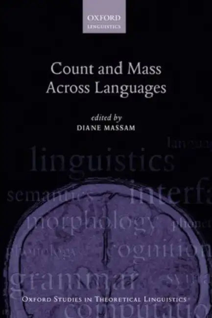 Count and Mass Across Languages by Diane Massam