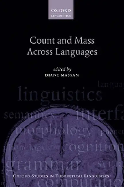 Count and Mass Across Languages by Diane Massam