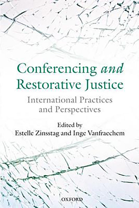 Conferencing and Restorative Justice :