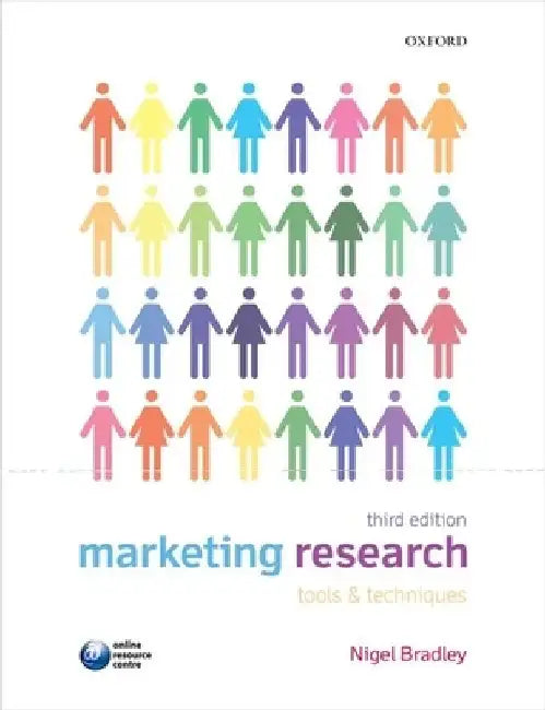 Marketing Research: Tools and Techniques by Nigel Bradley