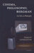 Cinema, Philosophy, Bergman: On Film as Philosophy by Paisley Livingston