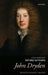 John Dryden: Selected Writings by Steven N. Zwicker