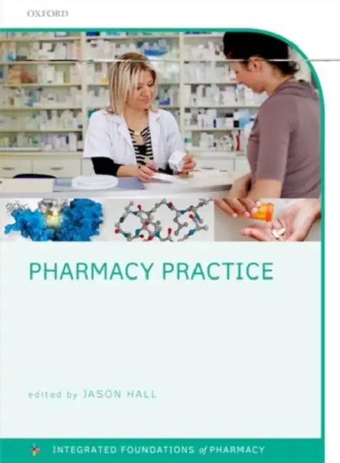 Pharmacy Practice by Jason Hall, Chris Rostron