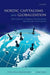 Nordic Capitalisms and Globalization : by Kristensenlilja