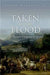 Taken At The Flood : The Roman Conquest of Greece by Waterfield