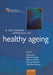 Life Course Appr Health Ageing Lcaah: P P by Diana Kuh, Rachel Cooper, Rebecca Hardy