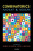 Combinatorics: Ancient & Modern by Robin Wilson, John J. Watkins, Ronald Graham