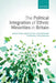 The Political Integration of Ethnic Minorities in Britain by Heath Et Al