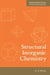 Structural Inorganic Chemistry  by Alexander Frank Wells