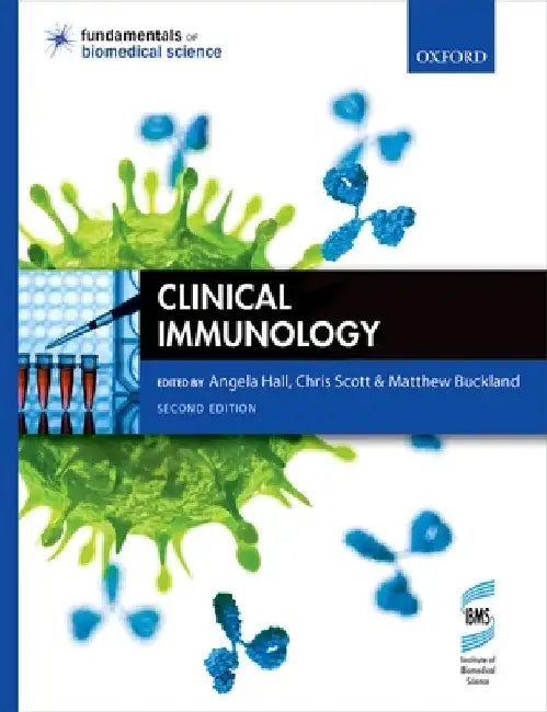 Clinical Immunology by Angela Hall