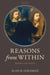 Reasons from Within: Desires and Values by Alan H. Goldman