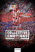 Collective Emotions: Perspectives from Psychology, Philosophy, and Sociology by Christian Von Scheve, Mikko Salmela