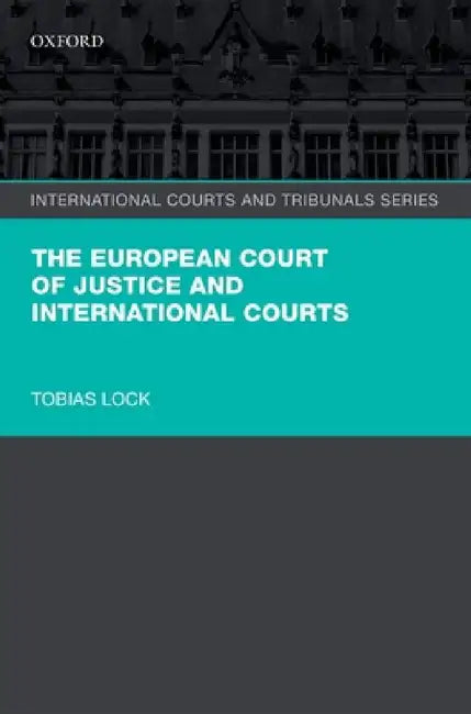 Europ Court Just Inter Courts Icts C by Lock