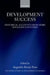 Development Success: Historical Accounts from More Advanced Countries by Augustin K. Fosu
