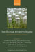Intellectual Property Rights: Legal and Economic Challenges for Development by Mario Cimoli, Giovanni Dosi, Keith Maskus
