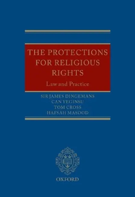The Protections for Religious Rights by James Dingemans