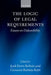 The Logic of Legal Requirements: Essays on Defeasibility by Jordi Ferrer Beltran, Giovanni Battista Ratti
