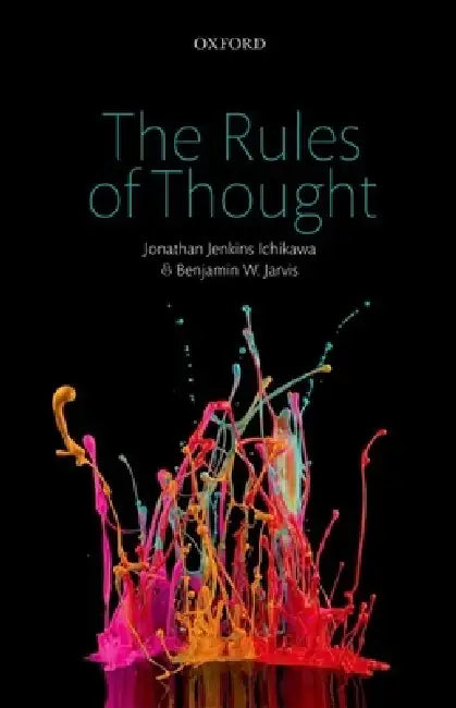 Rules of Thought by Jonathan Jenkins Ichikawa, Benjamin W. Jarvis