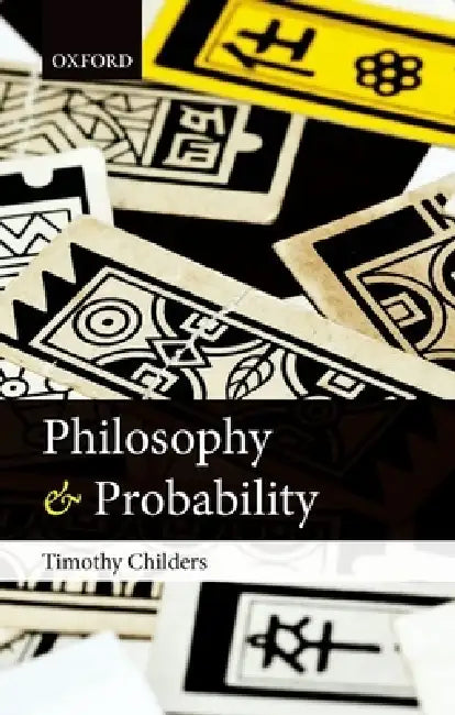 Philosophy & Probability C by Childers