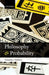 Philosophy and Probability by Timothy Childers