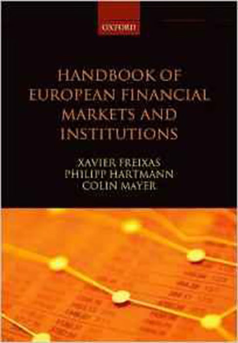 Handbook Of European Financial Markets And Institutions