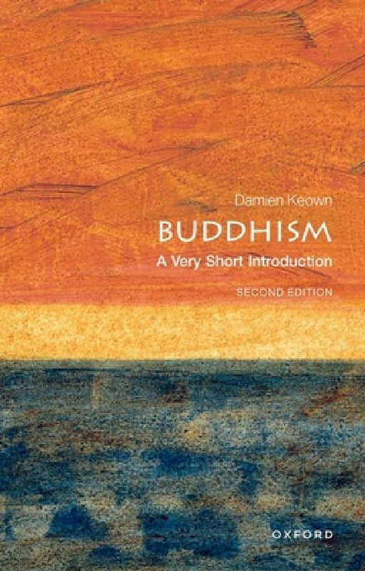 Buddhism: A Very Short Introduction by Damien Keown