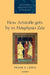 How Aristotle Gets by in Metaphysics Zeta by Frank A. Lewis